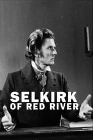 Selkirk of Red River' Poster