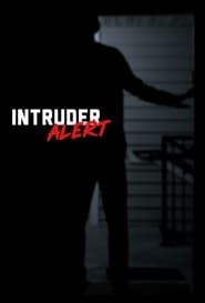 Intruder Alert' Poster