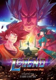 Legend A Dragon Ball Tale' Poster