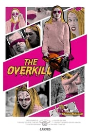 The Overkill' Poster