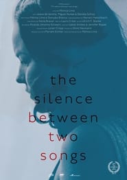 The Silence Between Two Songs' Poster