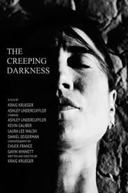 The Creeping Darkness' Poster