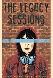 The Legacy Sessions' Poster