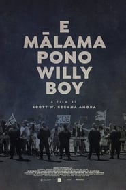 E Malama Pono Willy Boy' Poster