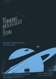 The Thinking Molecules of Titan' Poster