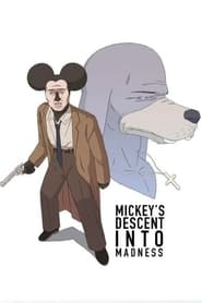 Mickeys Descent Into Madness' Poster