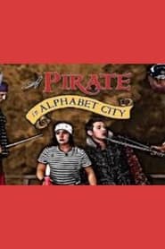 A Pirate in Alphabet City' Poster