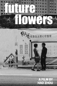 Future Flowers' Poster