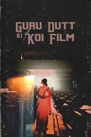 Guru Dutt Ki Koi Film' Poster