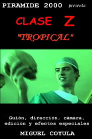 Clase z tropical' Poster