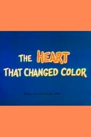 The Heart That Changed Color A Joleron Production Starring the Tin Woodman and the Scarecrow from the Land of Oz' Poster
