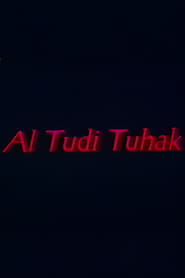 Al Tudi Tuhak' Poster