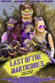 Last of the Manticores' Poster