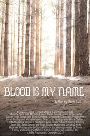 Blood is My Name' Poster