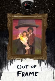 Out of Frame' Poster