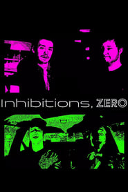 Inhibitions Zero' Poster