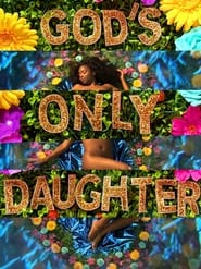Gods Only Daughter' Poster