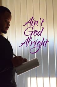 Aint God Alright' Poster
