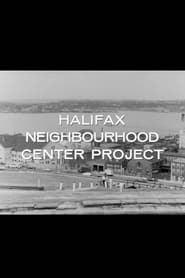 The Halifax Neighbourhood Center Project' Poster