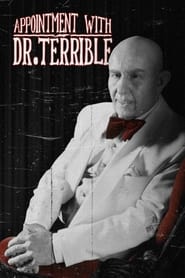 An Appointment with Dr Terrible' Poster