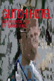 Glitch Hotel' Poster
