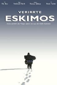Verirrte Eskimos' Poster