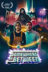 Somewhere in Between' Poster