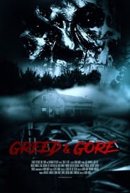 Greed  Gore' Poster