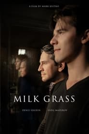 Milk Grass' Poster