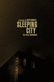 Sleeping City  La ville endormie a prologue for Noctambule' Poster