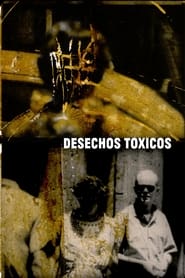 Desechos txicos' Poster