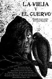 La vieja y el cuervo' Poster