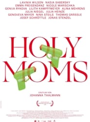 Holy Moms' Poster