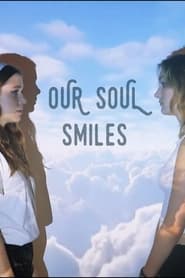 Our Soul Smiles' Poster