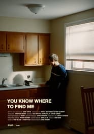 You Know Where to Find Me' Poster