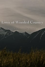 Limit of Wooded Country' Poster