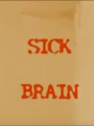 Sick Brain' Poster