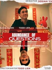 Abundance of Questions' Poster
