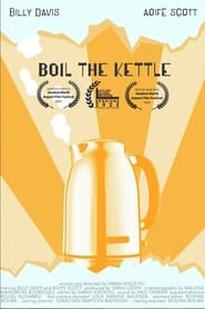 Boil the Kettle' Poster