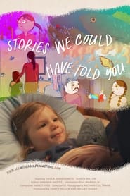 Stories We Could Have Told You' Poster