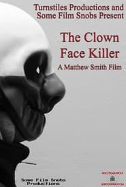 The Clown Face Killer' Poster