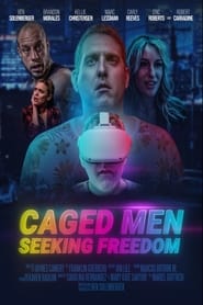 Caged Men Seeking Freedom' Poster