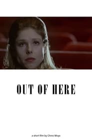 Out of Here' Poster