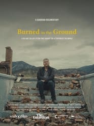 Burned to the Ground' Poster