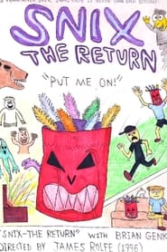 Snix The Return' Poster