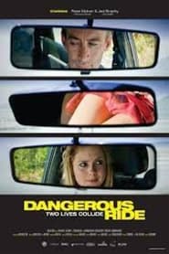 Dangerous Ride' Poster