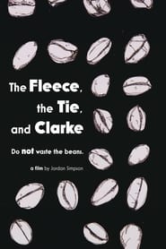 The Fleece the Tie  Clarke' Poster