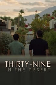ThirtyNine in the Desert' Poster