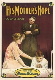 His Mothers Hope' Poster