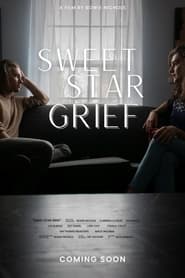 Sweet Star Grief' Poster